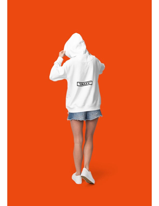 CRAZY Hoodie